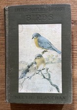 LITTLE NATURE LIBRARY BIRDS Worth Knowing Neltje Blanchan 1925 Vintage picture