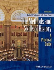 The Methods and Skills of - Paperback, by Salevouris Michael J. - Very Good o picture