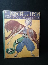 1916 El Principe y el Leon Cuentos de Calleja Antique Spanish Illustrated Book picture