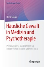 Häusliche Gewalt in Medizin und Psychotherapie: Personalisierte Maßnahmen für picture