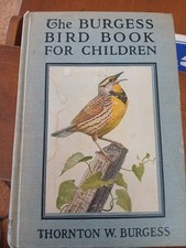 The Thorton Burgess Bird Book for Children, Hardcover, 353 Pages, 1919 1st ed picture