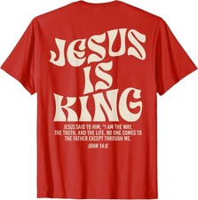 Jesus Is King Bible Verse John 14:6 Christian God Unisex T-Shirt picture