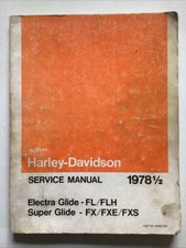 Harley Service Manual 1978 1/2  Electra Super Glide FL FLH FX FXE FXS 1200 picture