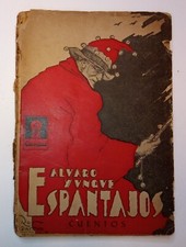 Yunque, Álvaro - Espantajos - Editorial Claridad - Primera Edición - (1930) picture