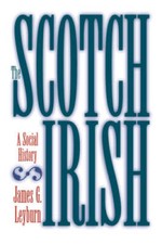 The Scotch-Irish: A Social History - Paperback By Leyburn, James G. - VERY GOOD picture