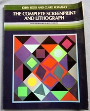 COMPLETE SCREENPRINT AND LITHOGRAPH BY JOHN ROSS AND CLARE ROMANO 74 SC picture