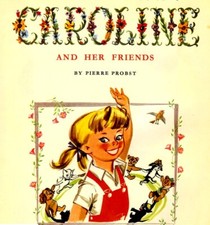 THE GOLDEN TREASURY OF CAROLINE AND HER FRIENDS. PROBST • EASY BOOK DOWNLOAD￼￼ • picture