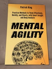 Mental Agility Patrick King Paperback Critical Thinking Analysis Self Help picture