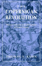 The Copernican Revolution: Planetary Astronomy in the Development of West - GOOD picture