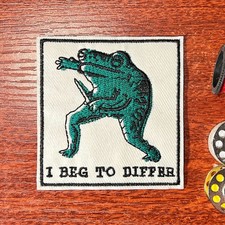 Funny Patch I Beg To Differ Violent Frog Animal Fight Embroidered Iron On 2.75