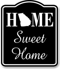 Home Sweet Home Georgia BLACK Aluminum Composite Sign picture