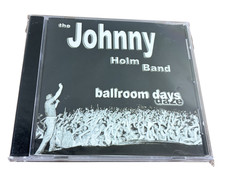 The Johnny Holm Band Ballroom Days CD 24-Track Collection Minnesota picture