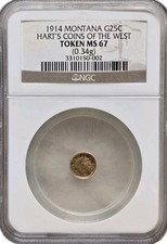 1914 Montana G25C HARTS COINS OF THE WEST Gold Coin Token NGC MS67 (0.34g) Pop 1 picture