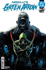 Absolute Green Arrow #6 CVR A Rafael Albuquerque Pre Order 10/21/26 DC Comics picture