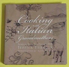 Cooking with Italian Grandmothers by Jessica Theroux Cookbook Tuscan Sicily picture