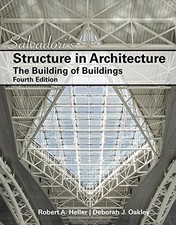 SALVADORI'S STRUCTURE IN ARCHITECTURE: THE BUILDING OF By Mario G. Salvadori picture