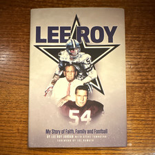 Lee Roy Jordan - Lee Roy: Faith, Family and Football Illustrated Hardcover picture
