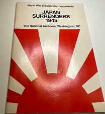 1976 Japan Surrenders 1945 WWII Surrender Documents National Archives Book picture