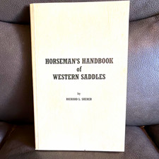 Horseman's Handbook of Western Saddles Richard L. Sherer 1988 ISBN 0962041807 picture