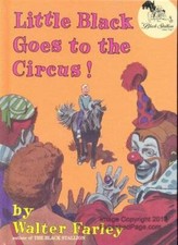 Little Black Goes to the Circus - Hardcover By Walter Farley - GOOD picture