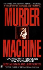 Murder Machine Mass Market Paperbound Gene, Capeci, Jerry Mustain picture