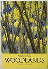 America's Wild Woodlands Hardcover picture