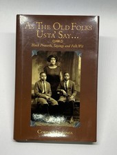 SIGNED 1996 As The Old Folks Usta' Say... Corinne Jennings Hardcover RARE picture