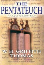 The Pentateuch: A Chapter-by-Chapter Study (W.H. Griffith Thomas Memorial - GOOD picture