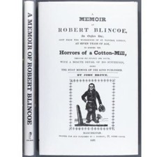 Industrial Revolution Memoir Robert Blincoe 1832 Biography Cotton Mill Horrors picture