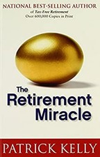 The Retirement Miracle Paperback Tax-Free Retirement Inc. picture