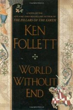 World Without End - Hardcover By Follett, Ken - GOOD picture