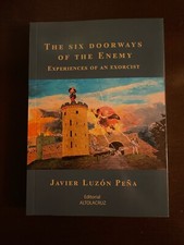 The Six  Doorways Of The Enemy Experiences Of An Exorcist picture
