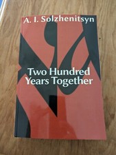 Two Hundred Years Together by Solzhenitsyn (2 vols in 1) picture