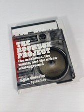 The Boombox Project : The Machines, the Music, and the Urban Underground BOOK picture