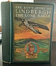 1928 Boy’s Story Of Charles Lindbergh, The Lone Eagle, Historic Flights Paris picture