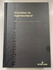 Writing in the Engineering Profession: A Qualitative Long-Term Study. text production and picture