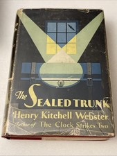 THE SEALED TRUNK Henry Kitchell Webster Vtg 1929 1st HC w/DJ picture
