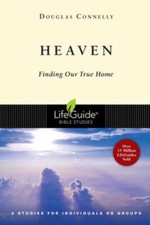 Heaven: Finding Our True Home (Lifeguide Bible Studies) - Paperback - GOOD picture