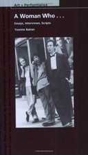 A Woman Who...: Essays, Interviews, - Paperback, by Rainer Yvonne - Very Good picture