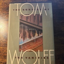 THE BONFIRE OF THE VANITIES BY TOM WOLFE HC DJ FIRST EDITION FIRST PRINTING picture