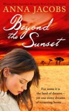 Beyond the Sunset - Paperback By Jacobs, Anna - GOOD picture