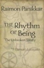 The Rhythm of Being: The Gifford Lectures by picture