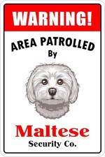 Warning Area Patrolled by Maltese Tin Metal Signs Home Décor 8x12  picture