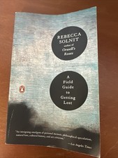 Field Guide to Getting Lost by Rebecca Solnit (2006, Uk-B Format Paperback) picture