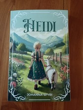 Heidi, by Johanna Spyri, unabridged 1919 version with original illustrations picture