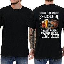 I'm Beersexual Funny Unisex Cotton Graphic T-shirt Beer Lover Gift picture