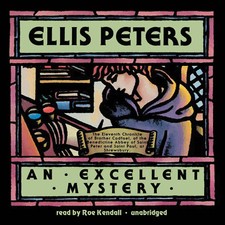 An Excellent Mystery by Ellis Peters 2012 Unabridged CD 9781470847913 picture