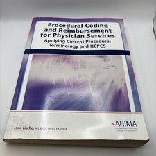 Procedural Coding and Reimbursement for Physician Services, 2010 Edition picture