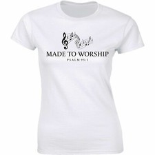 Made to Worship Christian Women's T-Shirt Scripture Bible Verse Psalm 95:1 Faith picture