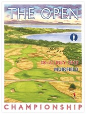 Official 2013 The Open Championship Muirfield Golf Poster 18